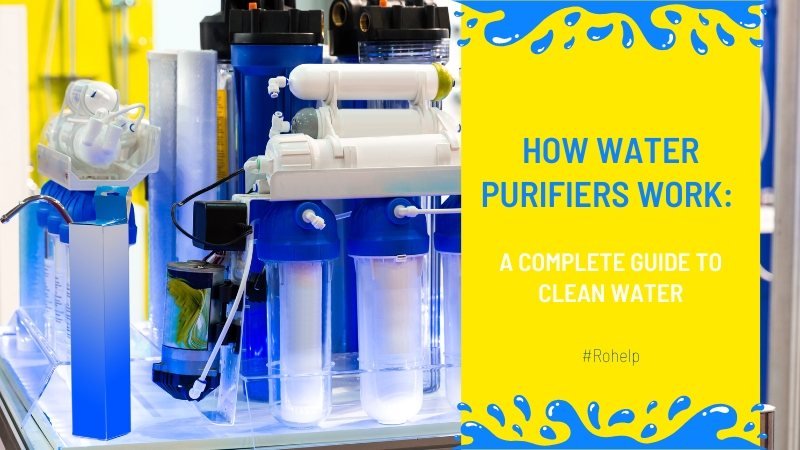 How Water Purifiers Work